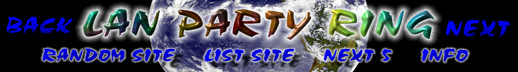 This site is a member of The LAN Party Ring